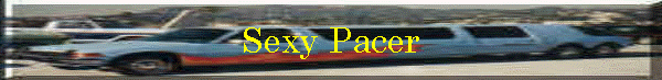 Sexy Pacer